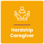 Hardship Caregiver